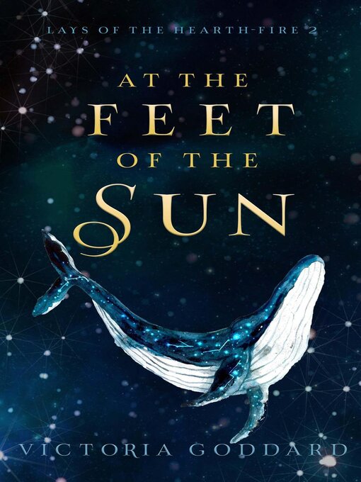 Title details for At the Feet of the Sun by Victoria Goddard - Available